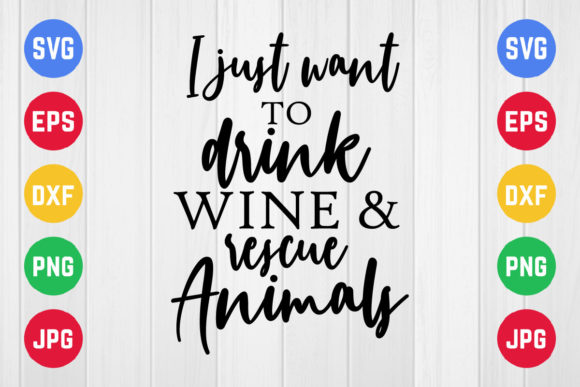 I Just Want to Drink Wine SVG Design Review