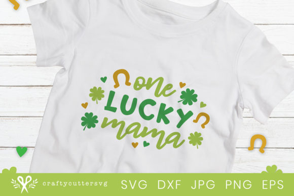 One Lucky Mama - St. Patrick’s Day Cute Mom T-Shirt Review