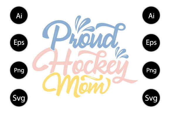 Proud Hockey Mom, Happy Mothers Day