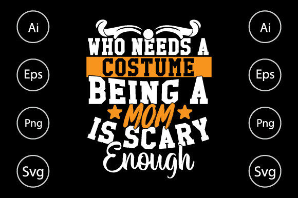 Who Needs a Costume? Being a Mom Is Scary Enough
